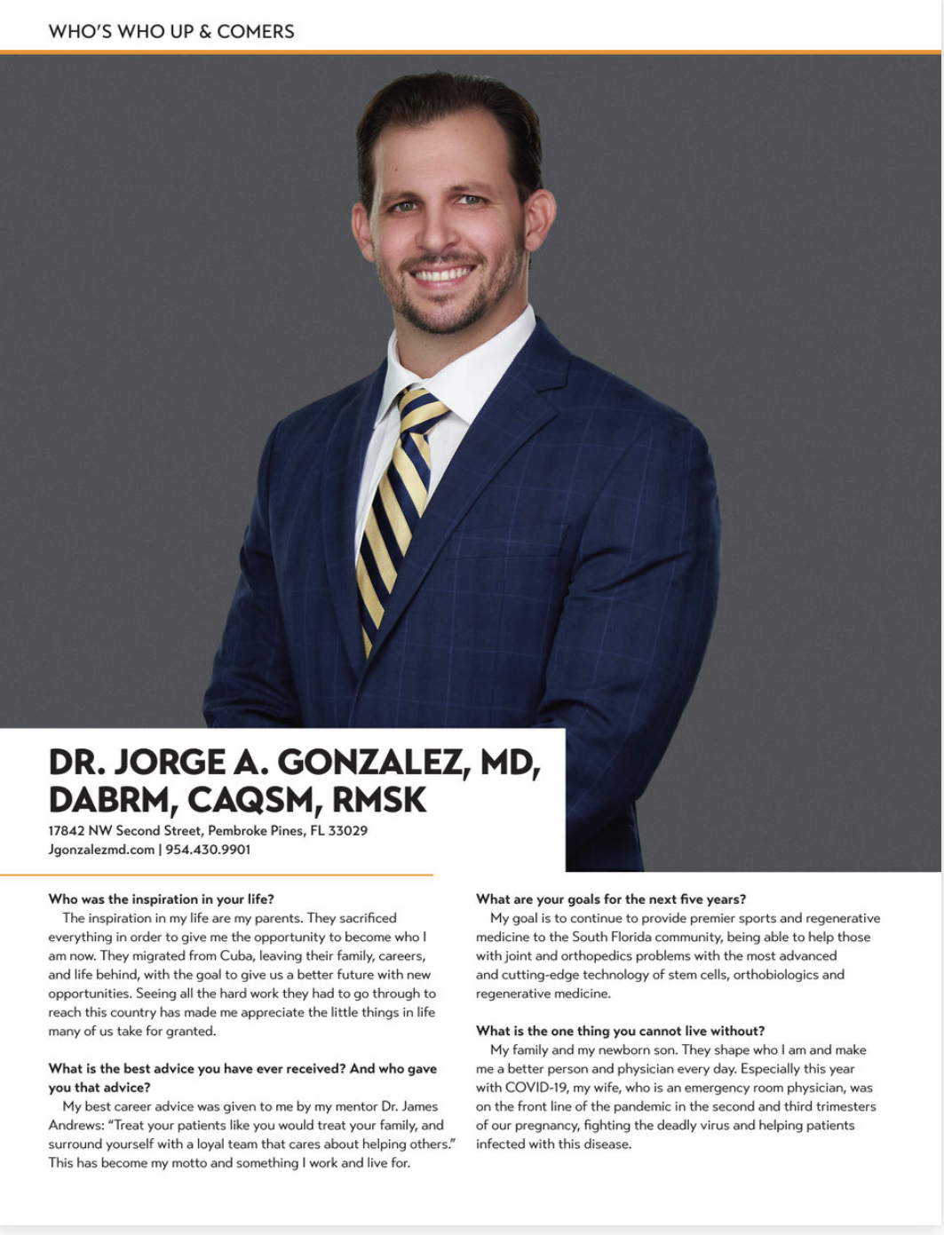 Dr. Gonzalez is featured in the Who’s Who Up and Comers of Broward.